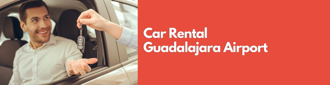 Car Rental Guadalajara Airport