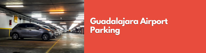 Guadalajara Airport Parking